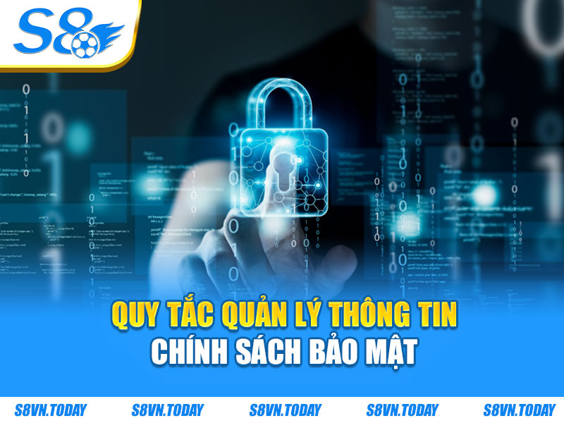 Quy tắc quản lý thông tin chính sách bảo mật